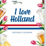 VERJAARDAGSKALENDER I LOVE HOLLAND